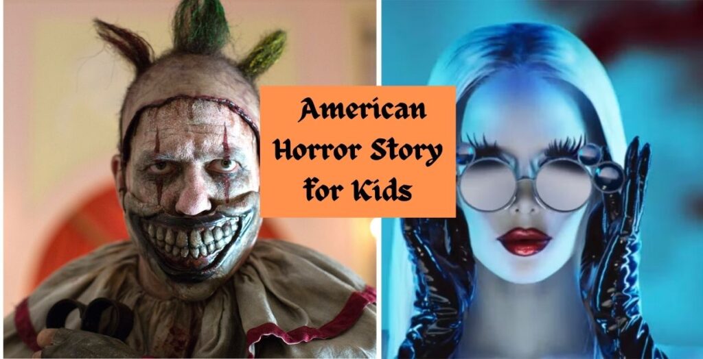 American Horror Story for Kids